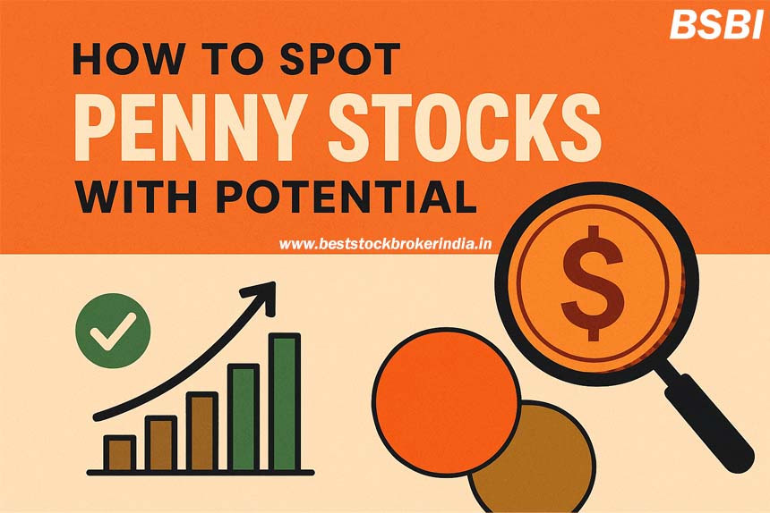How to Spot Penny Stocks with Potential